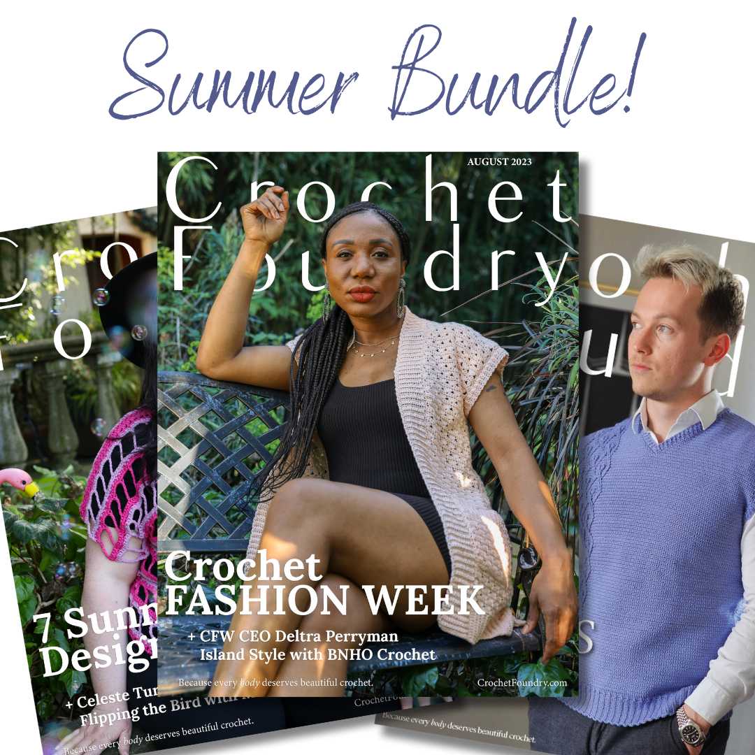 Summer 2023 Crochet Foundry Digital Magazine Digital Pattern Furls